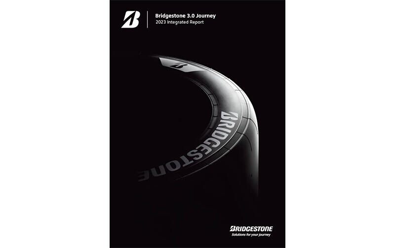 Release of Bridgestone 3.0 Journey 2023 Integrated Report